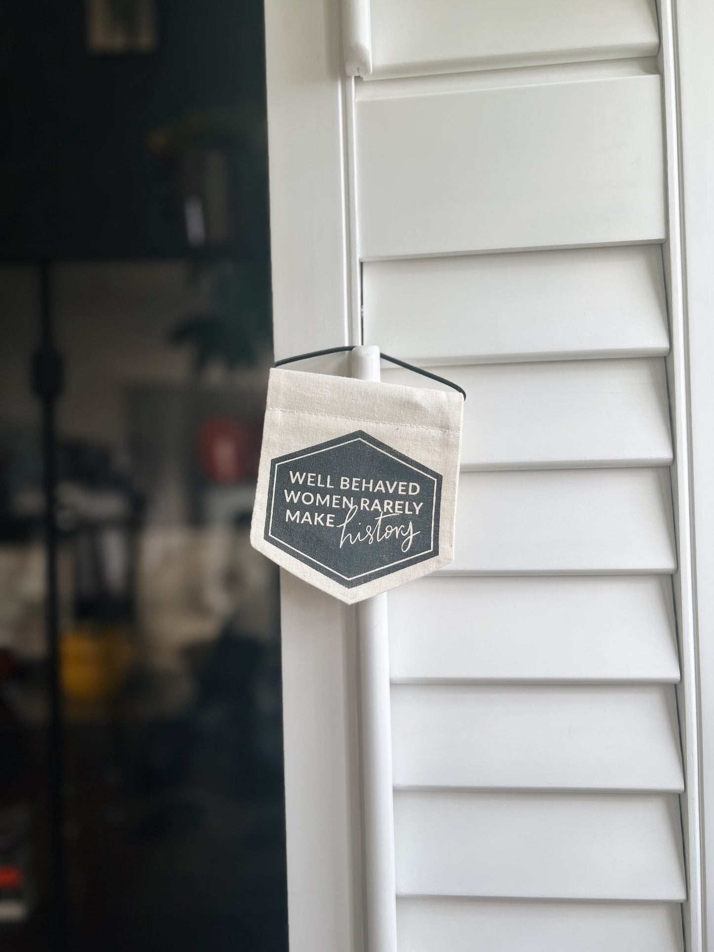 Well Behaved Women Mini Banner // Seconds