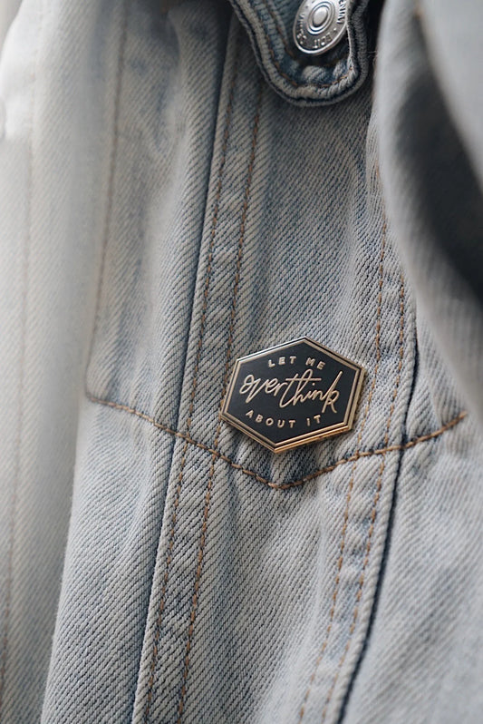 Overthinker Pin Badge / Last Stock